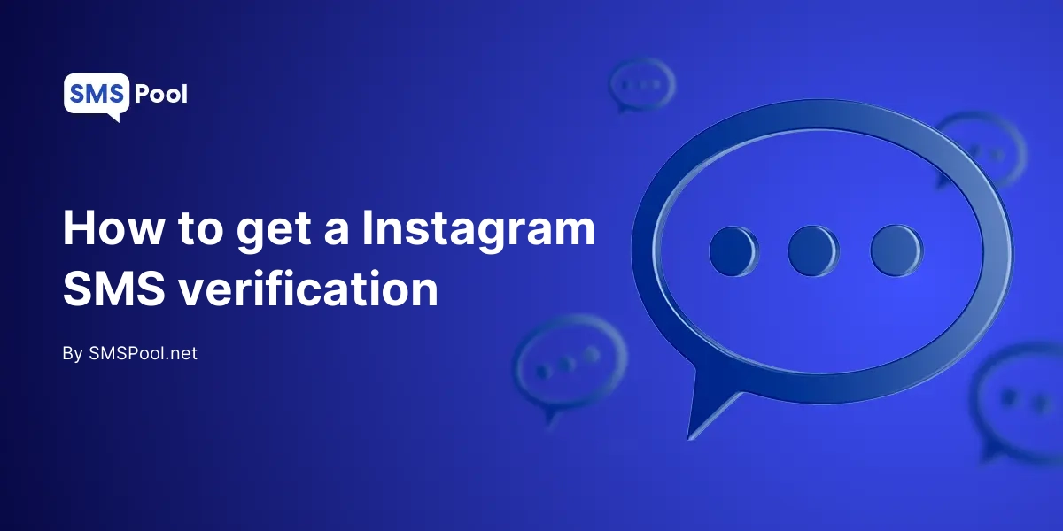 How to get an Instagram SMS verification
