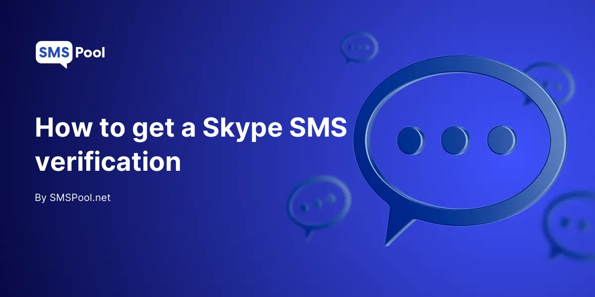 How to get a Skype SMS verification