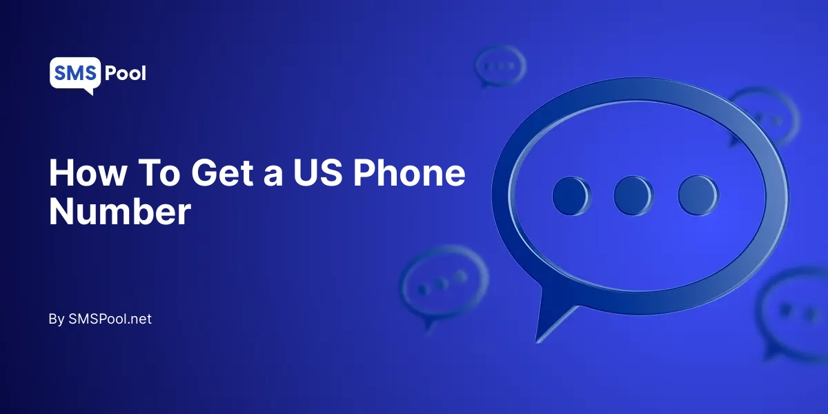 How To Get a US Phone Number