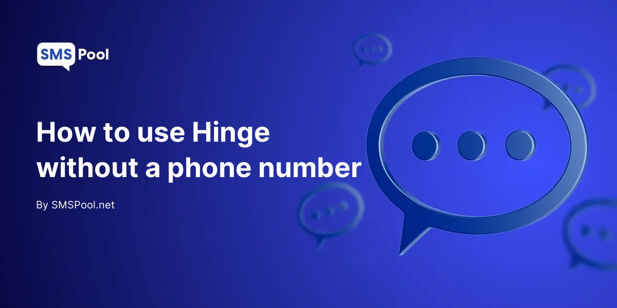 How to use Hinge without a phone number