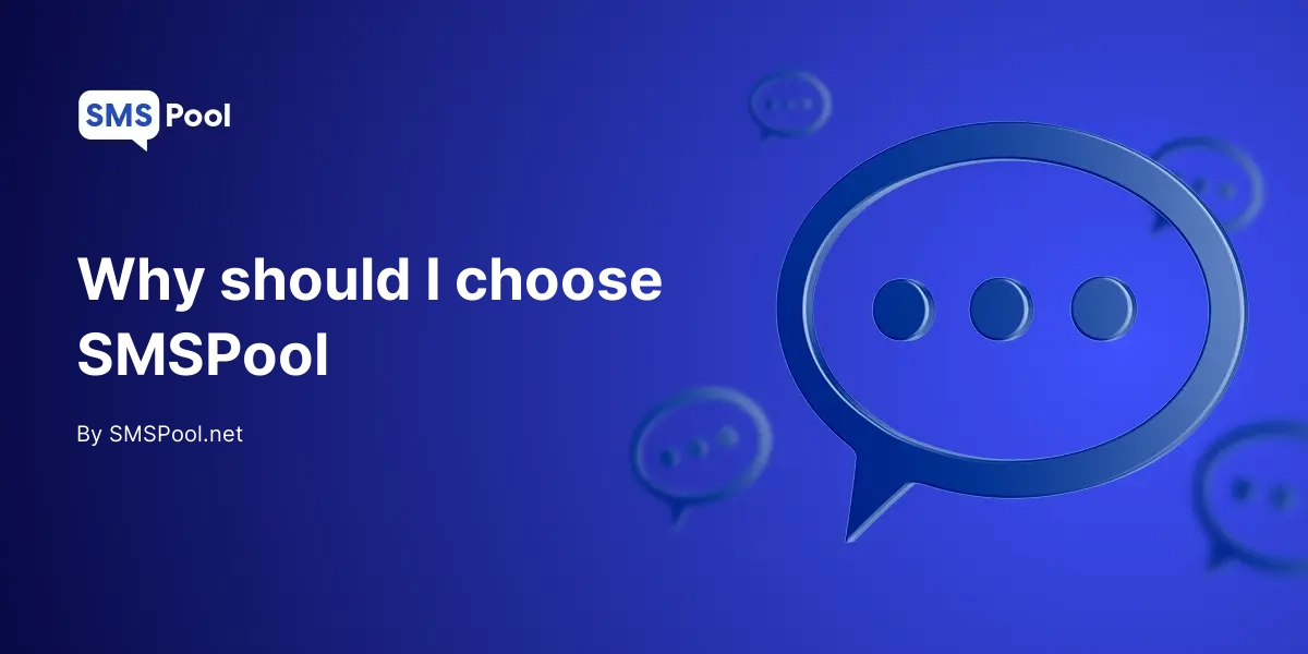 Why should I choose SMSPool